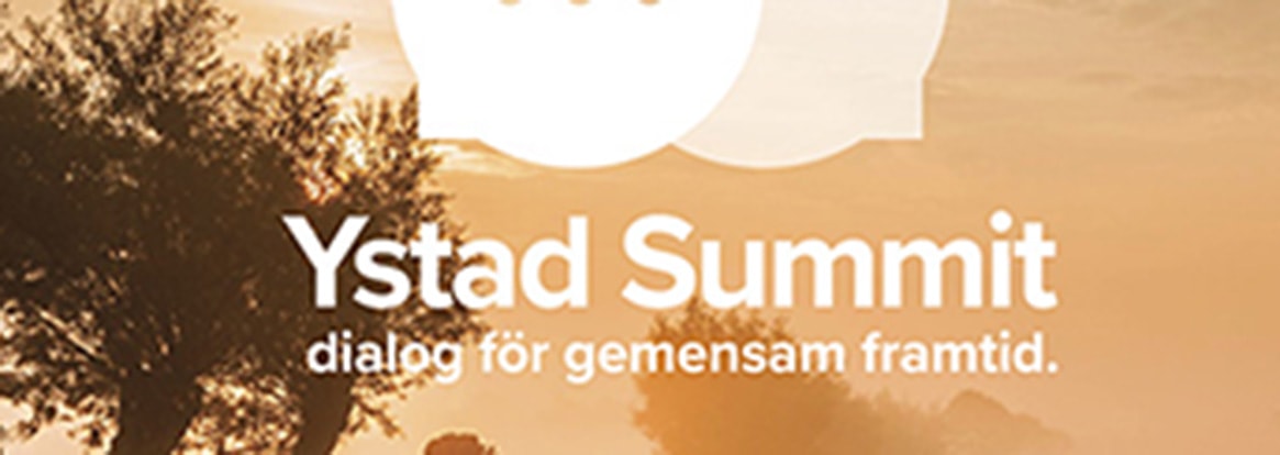 Ystad Summit, dialog för gemensam framtid